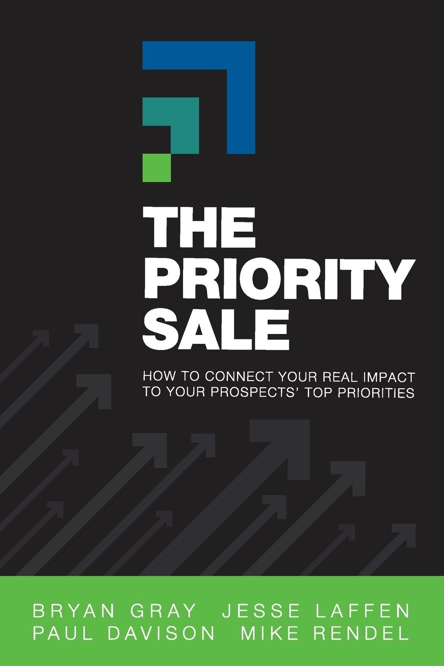 Cover: 9781952233623 | The Priority Sale | Bryan Gray (u. a.) | Taschenbuch | Englisch | 2021