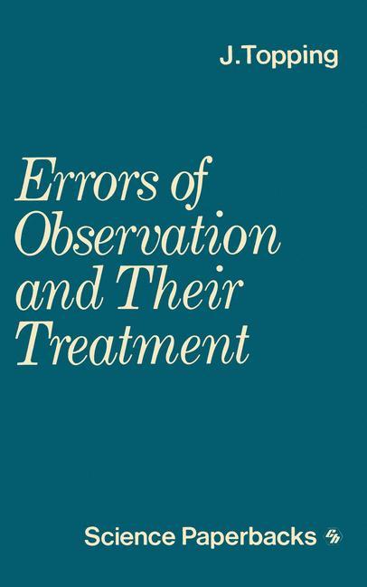 Cover: 9780412210402 | Errors of Observation and their Treatment | J. Topping | Taschenbuch