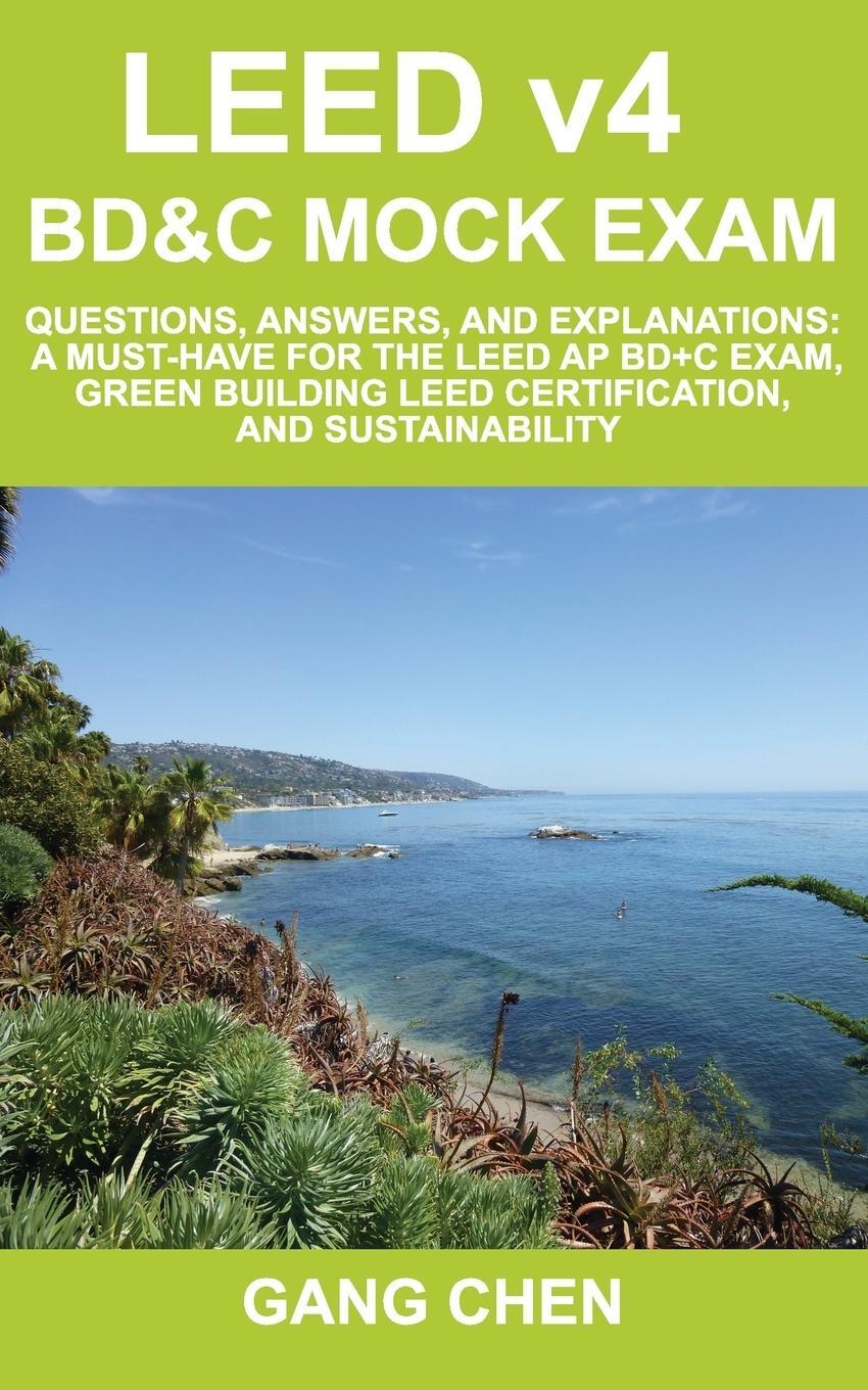 Cover: 9781612650210 | LEED v4 BD&amp;C Mock Exam | Gang Chen | Taschenbuch | Paperback | 2014