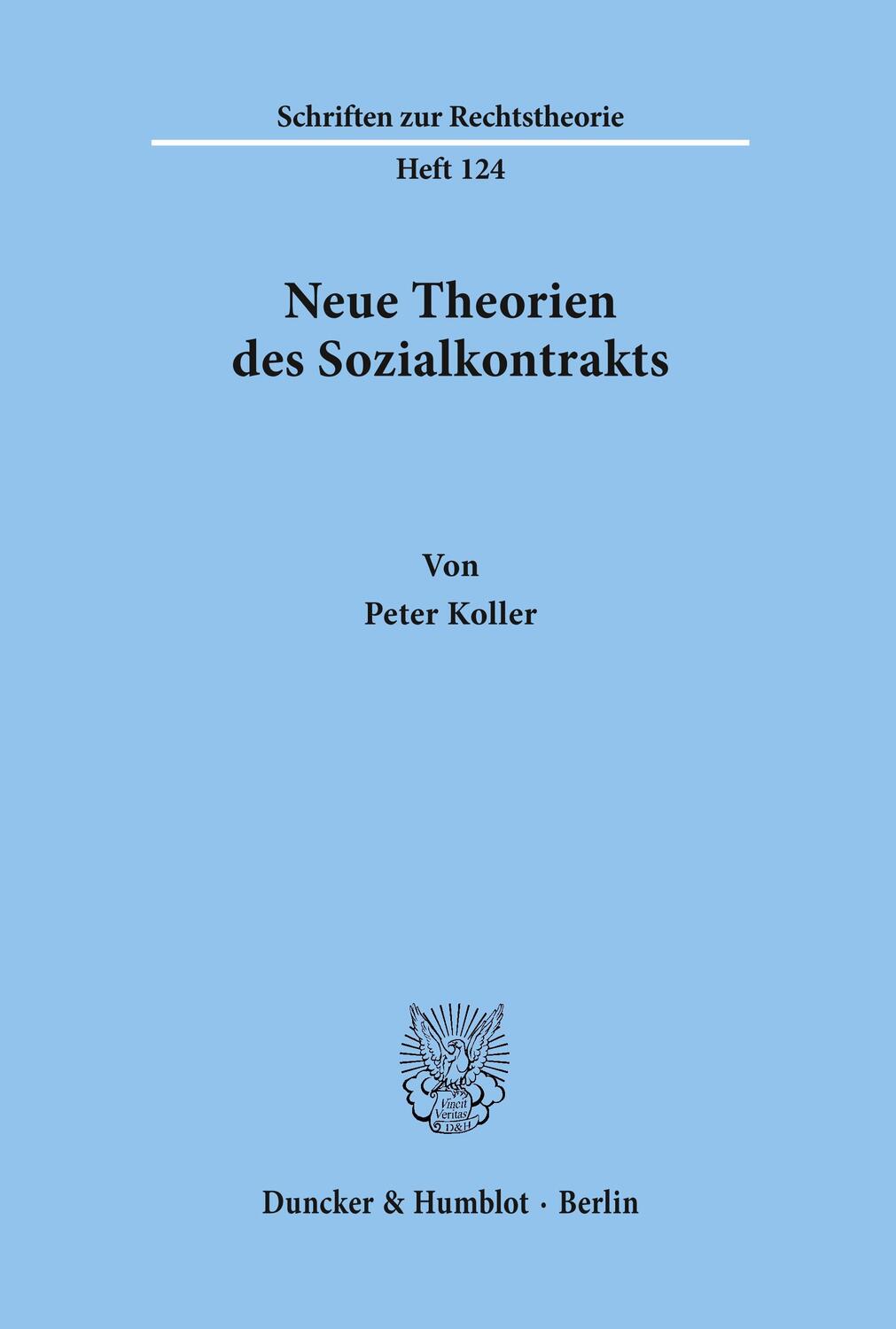 Cover: 9783428062089 | Neue Theorien des Sozialkontrakts. | Peter Koller | Taschenbuch