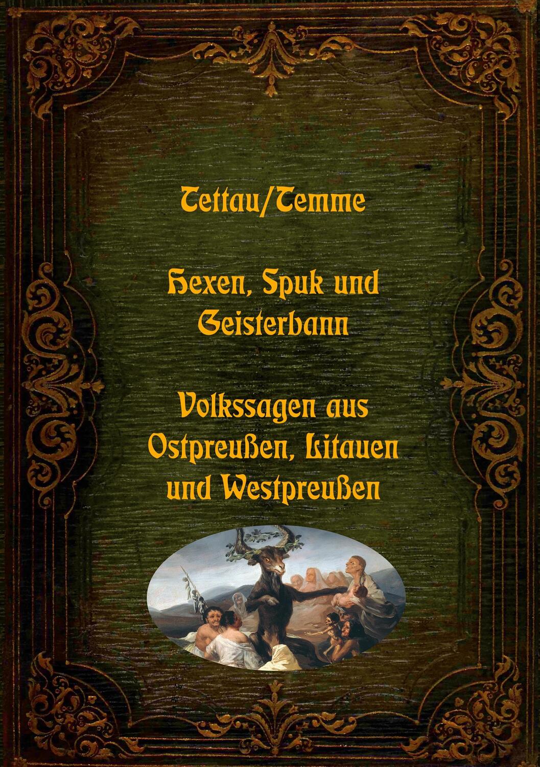 Cover: 9783755780977 | Hexen, Spuk und Geisterbann - Volkssagen aus Ostpreußen, Litauen...