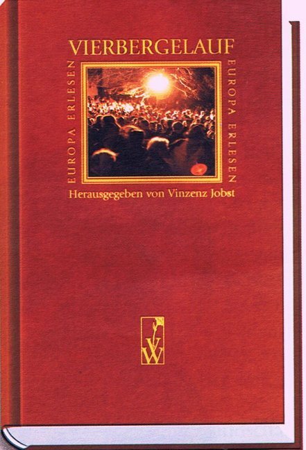 Cover: 9783851294101 | Vierbergelauf | Vinzenz Jobst | Buch | 2003 | Wieser
