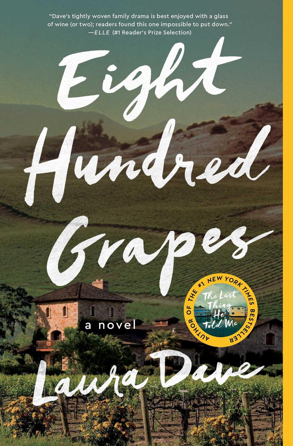 Cover: 9781476789286 | Eight Hundred Grapes | Laura Dave | Taschenbuch | 272 S. | Englisch