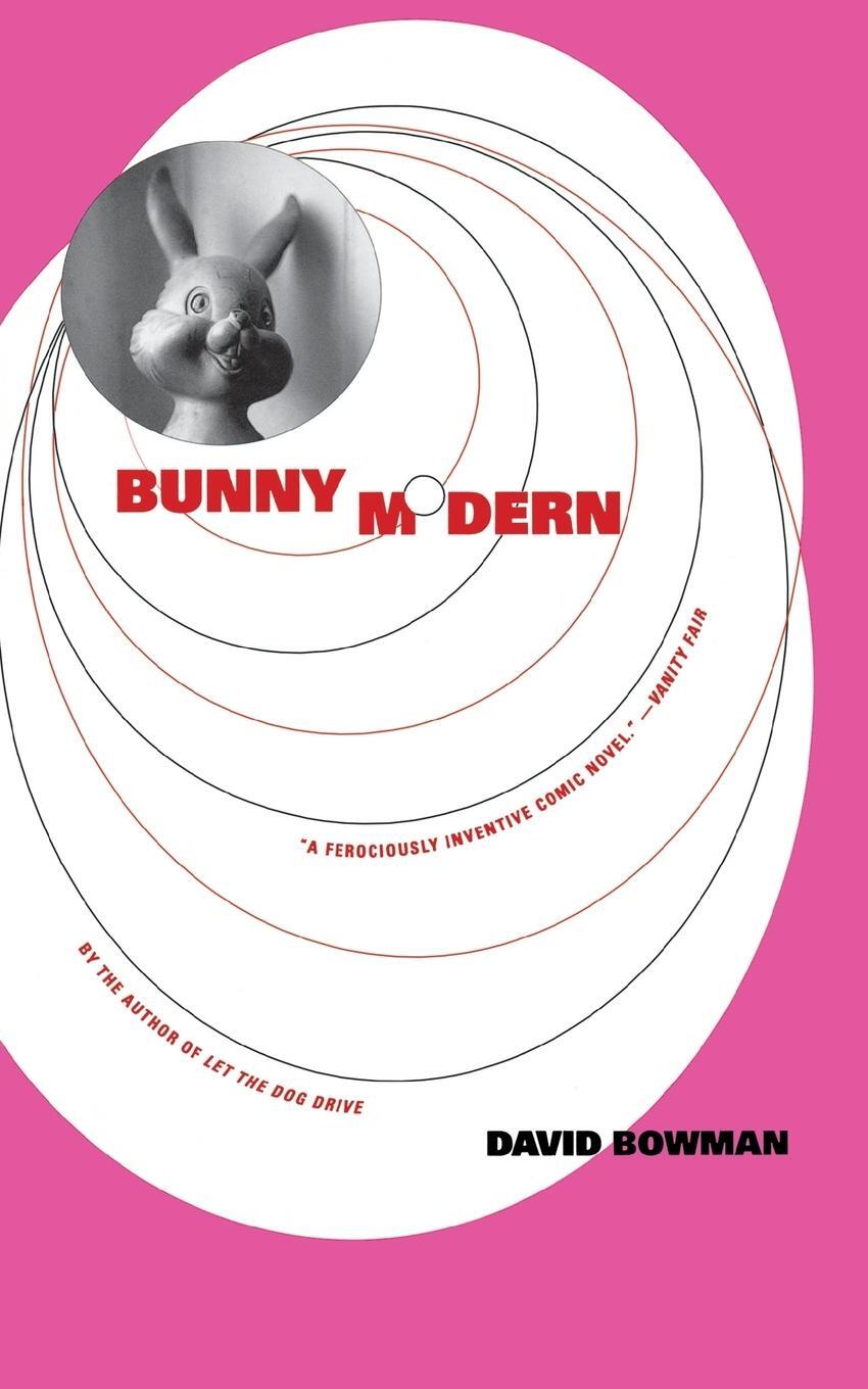 Cover: 9780316102025 | Bunny Modern | David Bowman | Taschenbuch | Paperback | Englisch