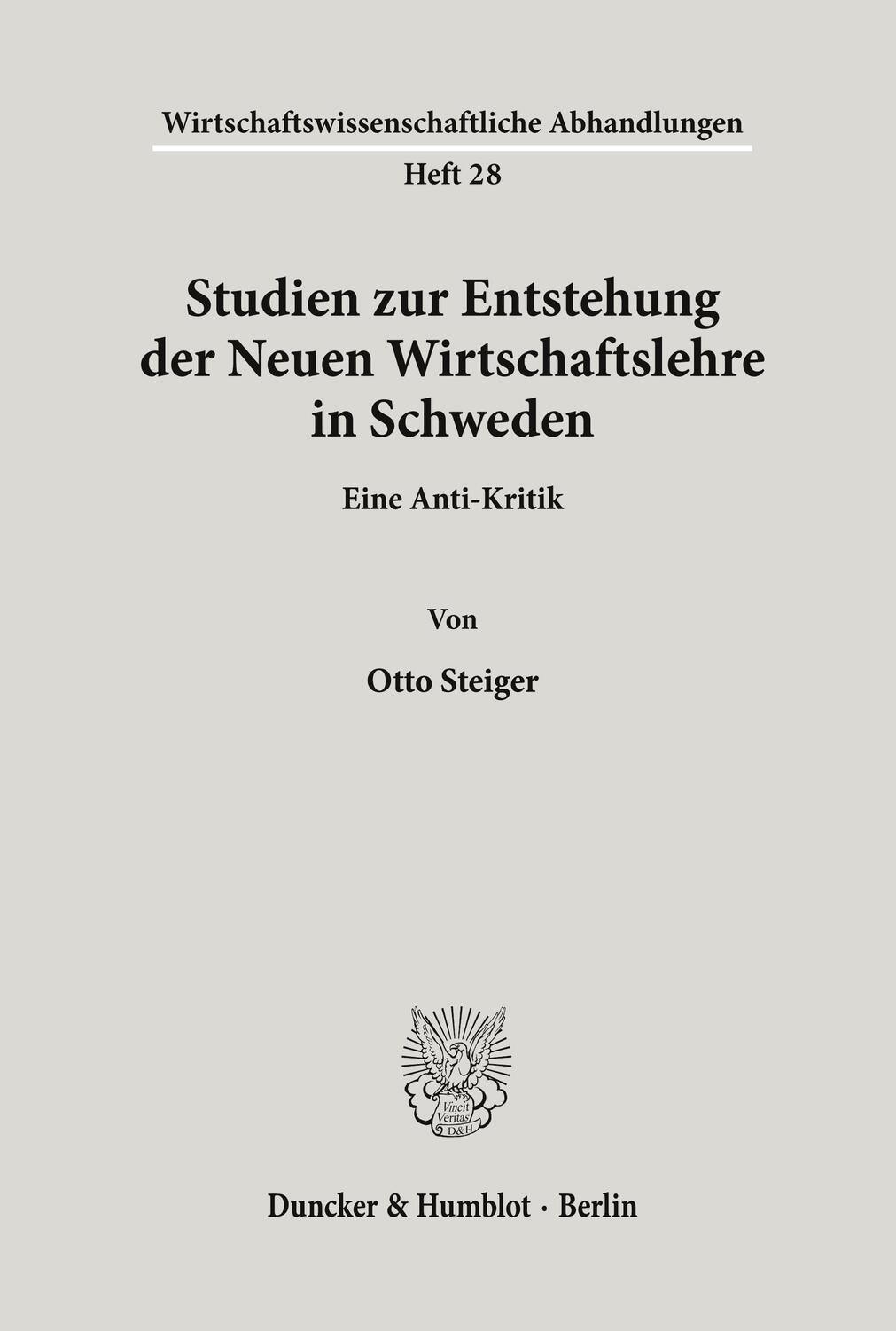 Cover: 9783428024339 | Studien zur Entstehung der Neuen Wirtschaftslehre in Schweden. | Buch