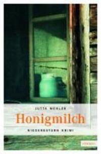 Cover: 9783897057845 | Honigmilch | Jutta Mehler | Taschenbuch | Deutsch | 2010