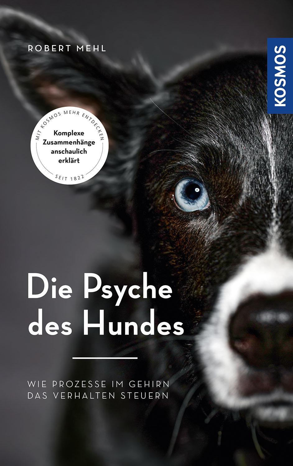 Cover: 9783440167014 | Die Psyche des Hundes | Robert Mehl | Buch | Deutsch | 2021