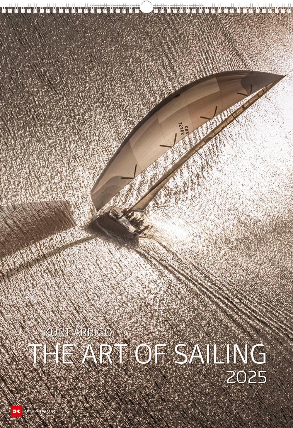 Cover: 9783667128256 | The Art Of Sailing 2025 | Kurt Arrigo | Kalender | 14 S. | Deutsch