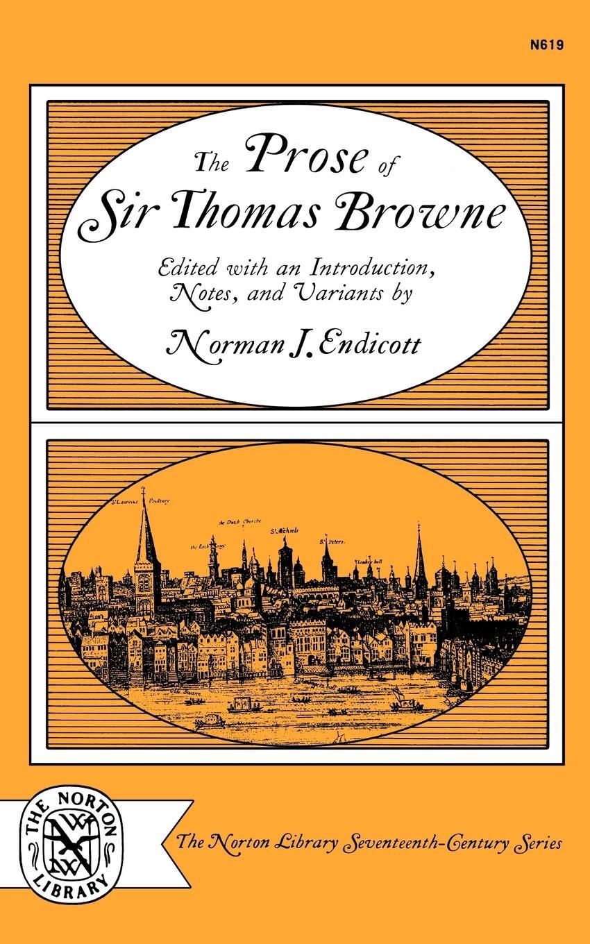 Cover: 9780393006193 | The Prose of Sir Thomas Browne | Thomas Browne | Taschenbuch