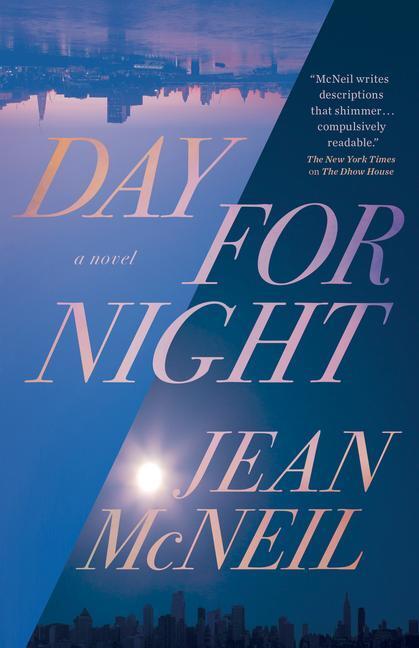 Cover: 9781770415751 | Day for Night | Jean McNeil | Taschenbuch | Englisch | 2021 | ECW PR