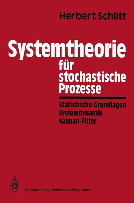 Cover: 9783662102015 | Systemtheorie für stochastische Prozesse | Herbert Schlitt | Buch