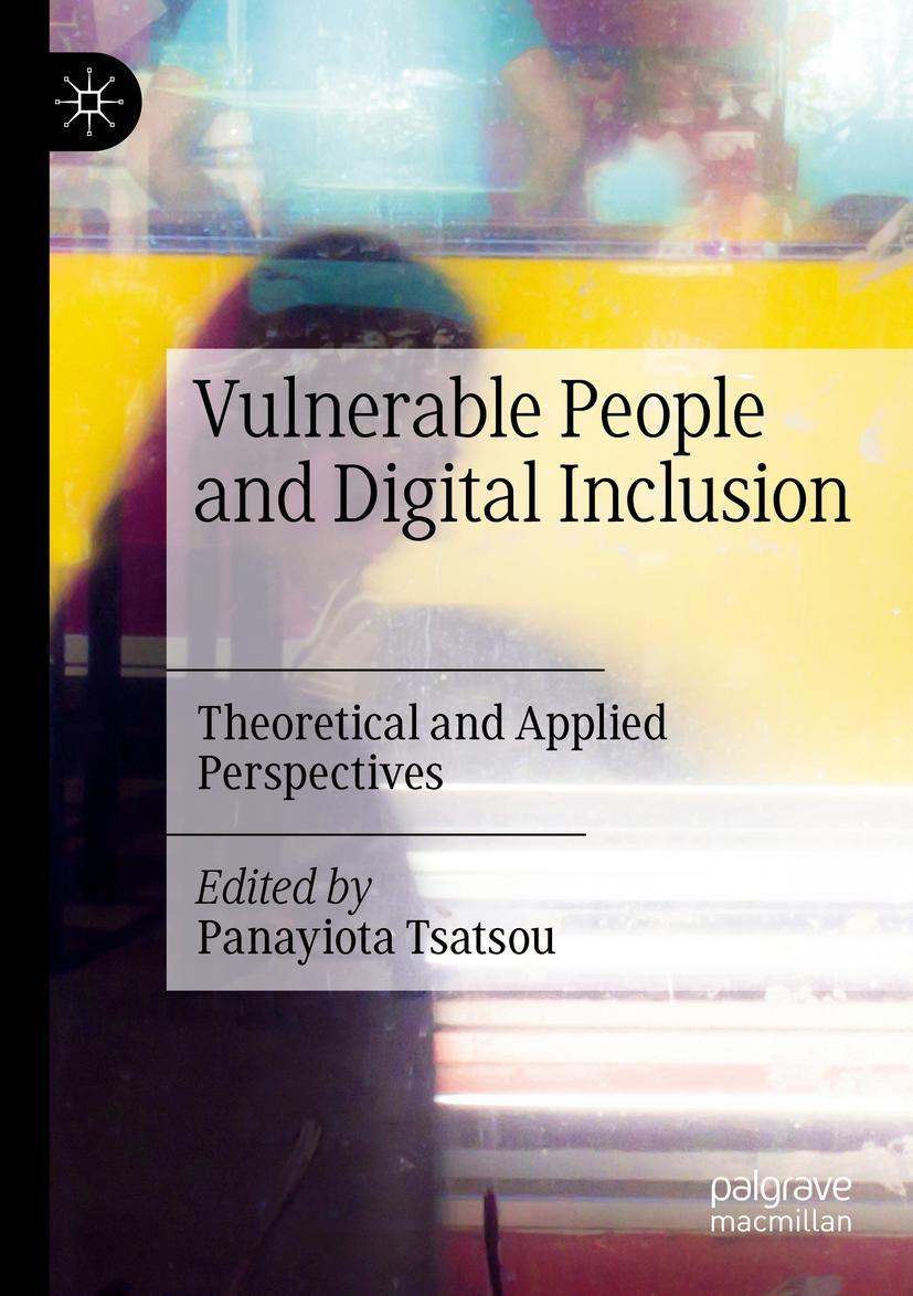 Cover: 9783030941246 | Vulnerable People and Digital Inclusion | Panayiota Tsatsou | Buch