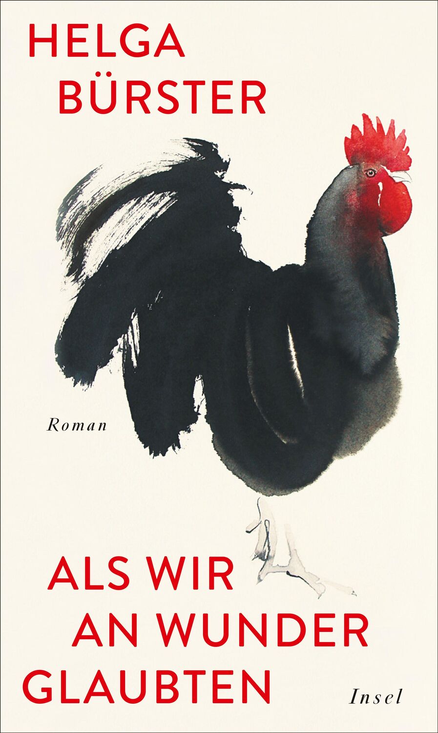 Cover: 9783458643883 | Als wir an Wunder glaubten | Roman | Helga Bürster | Buch | 285 S.
