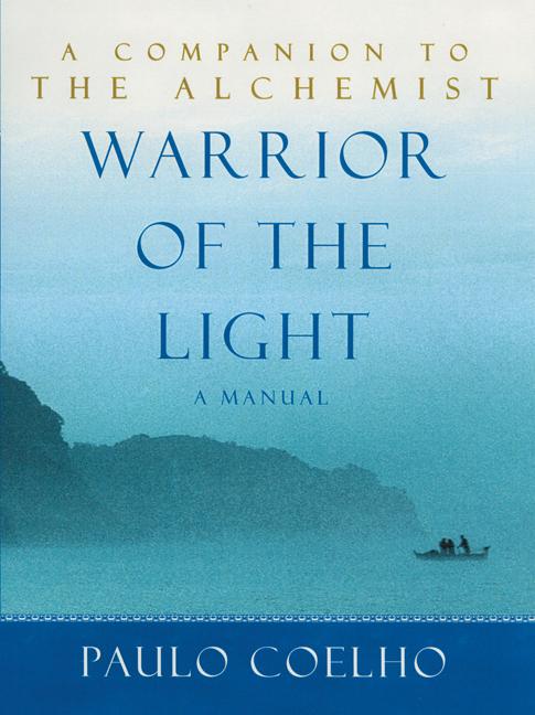 Cover: 9780062090010 | Warrior of the Light | A Manual | Paulo Coelho | Taschenbuch | 2011