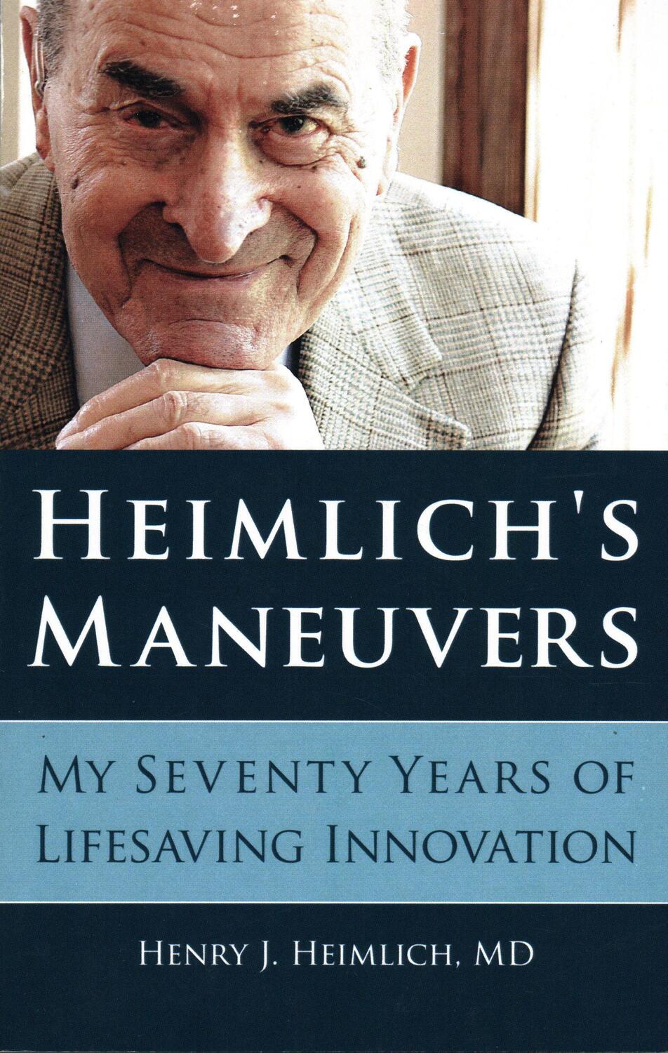 Cover: 9781616148492 | Heimlich's Maneuvers: My Seventy Years of Lifesaving Innovation | Buch