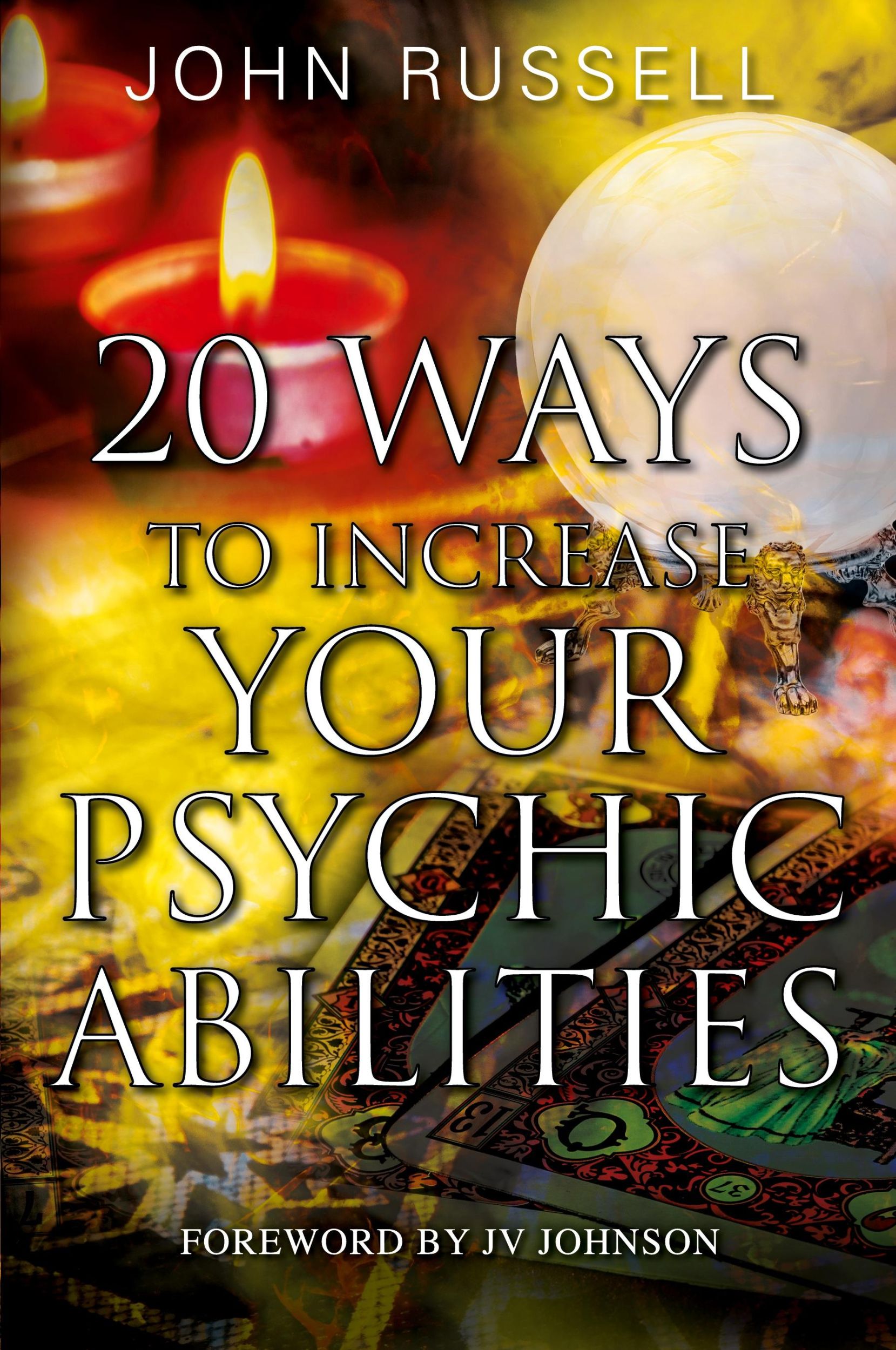 Cover: 9781977255273 | 20 Ways to Increase Your Psychic Abilities | John Russell | Buch