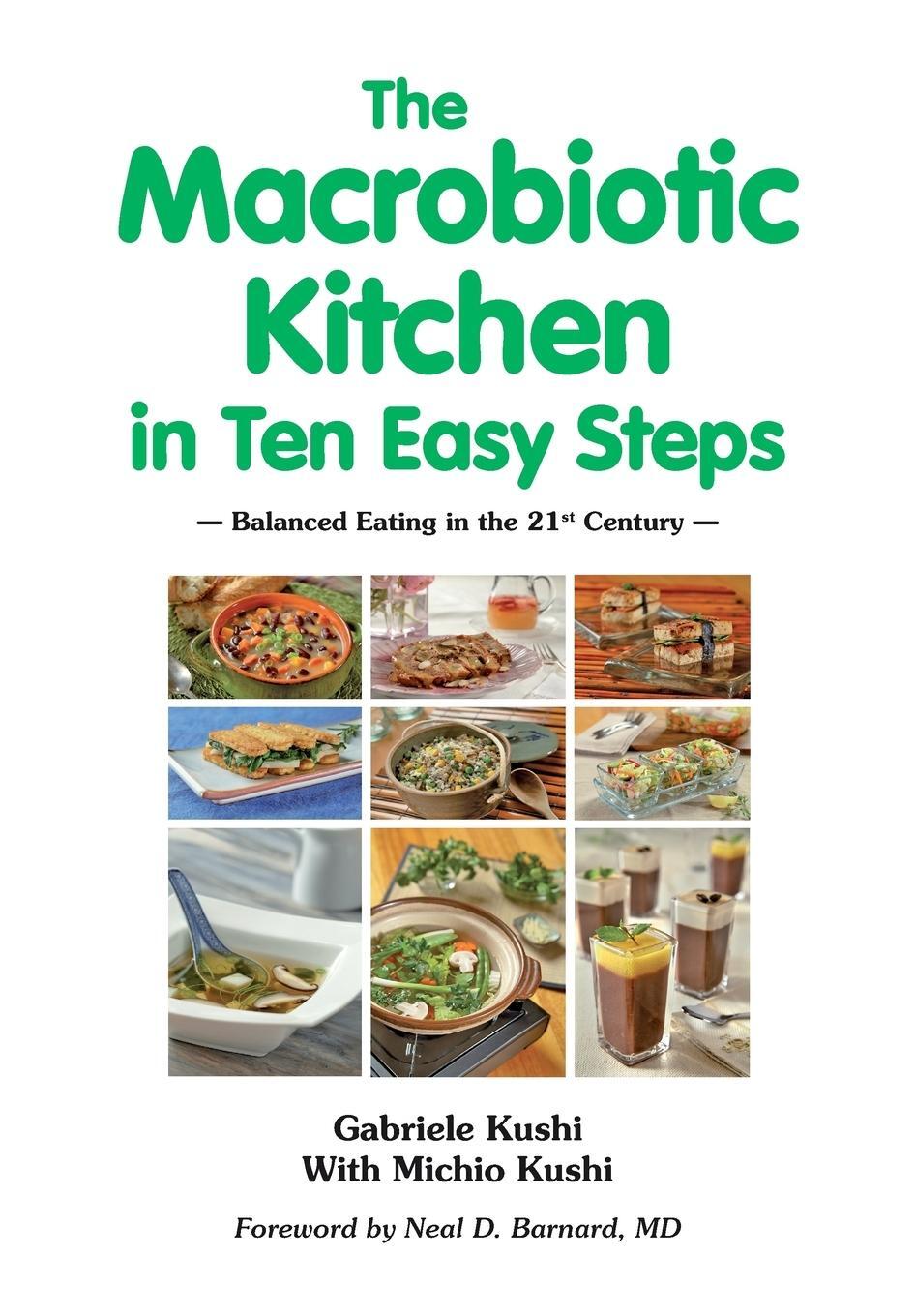 Cover: 9783930564408 | The Macrobiotic Kitchen in Ten Easy Steps | Michio Kushi | Taschenbuch