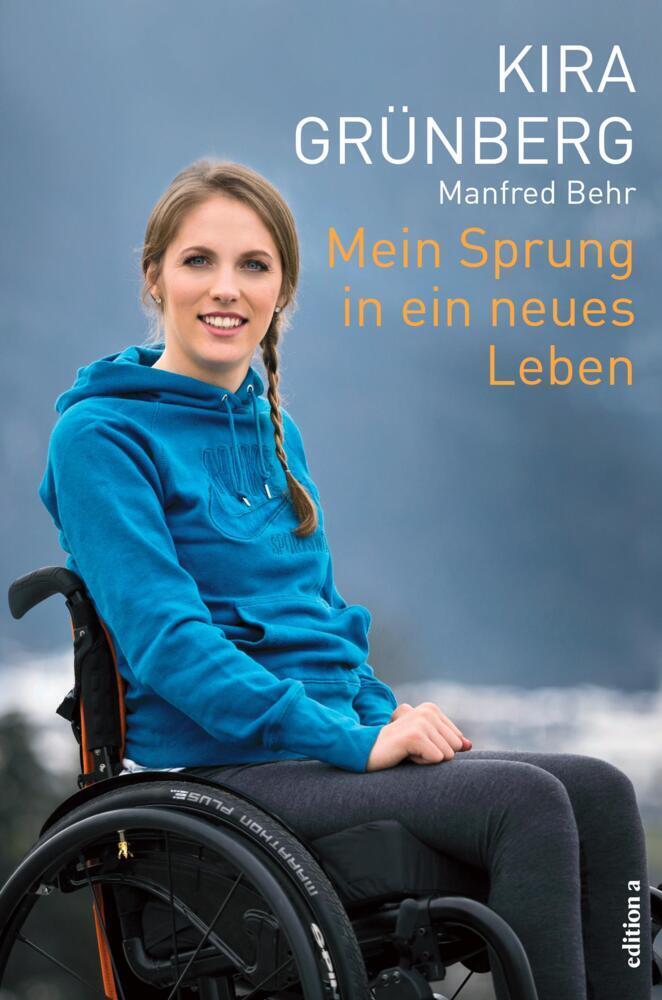Cover: 9783990011751 | Mein Sprung in ein neues Leben | Kira Grünberg | Buch | 224 S. | 2016