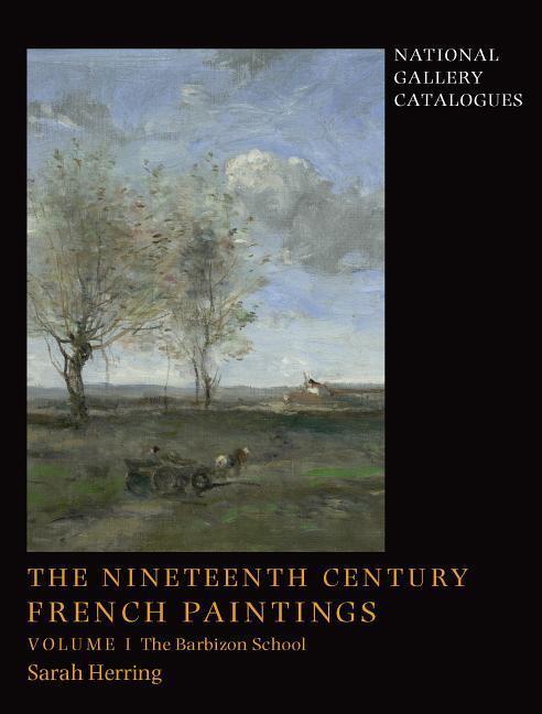 Cover: 9781857099249 | The Nineteenth-Century French Paintings | Sarah Herring | Buch | 2019