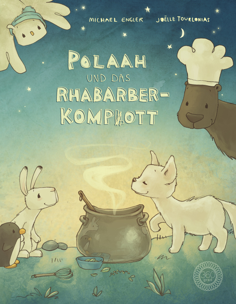 Cover: 9783961855384 | POLAAH und das Rhabarber-Kompott | Michael Engler | Buch | 32 S.
