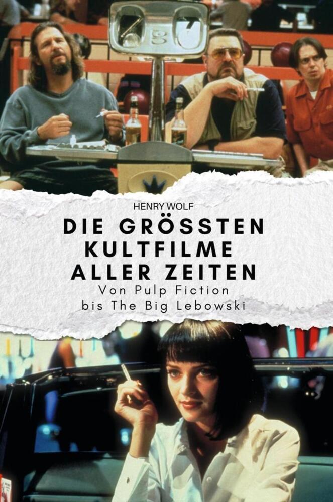 Cover: 9783759164650 | Die größten Kultfilme aller Zeiten | Henry Wolf | Taschenbuch | 82 S.