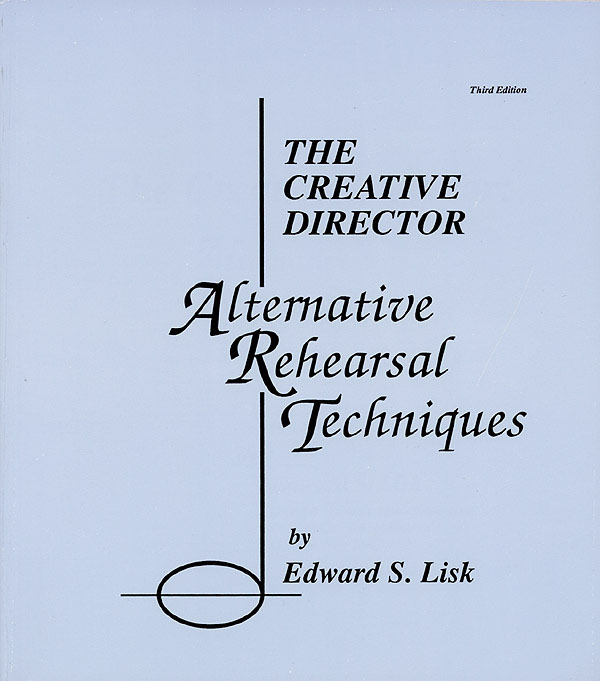 Cover: 73999170023 | The Creative Director | Alternative Rehearsal Techniques | Lisk | Buch