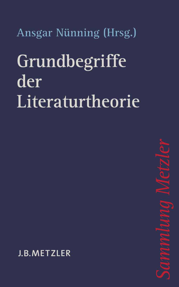 Cover: 9783476103475 | Grundbegriffe der Literaturtheorie | Ansgar Nünning | Taschenbuch