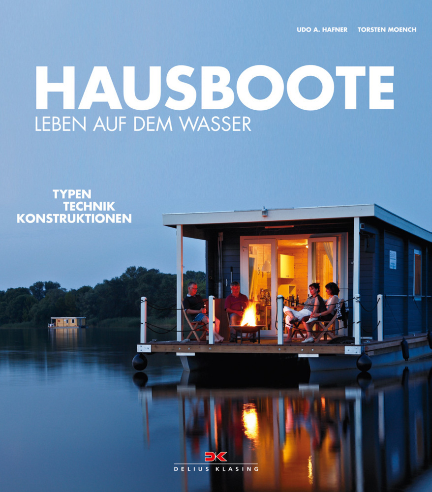 Cover: 9783768835701 | Hausboote | Leben auf dem Wasser Typen - Technik - Konstruktionen