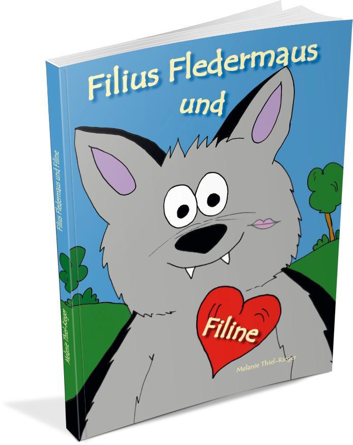 Bild: 9783960745457 | Filius Fledermaus und Filine | Melanie Thiel-Rieger | Taschenbuch