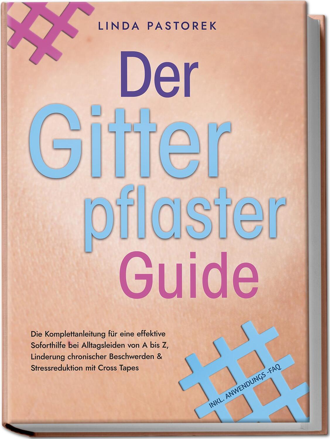 Cover: 9783757601010 | Der Gitterpflaster Guide: Die Komplettanleitung für eine effektive...