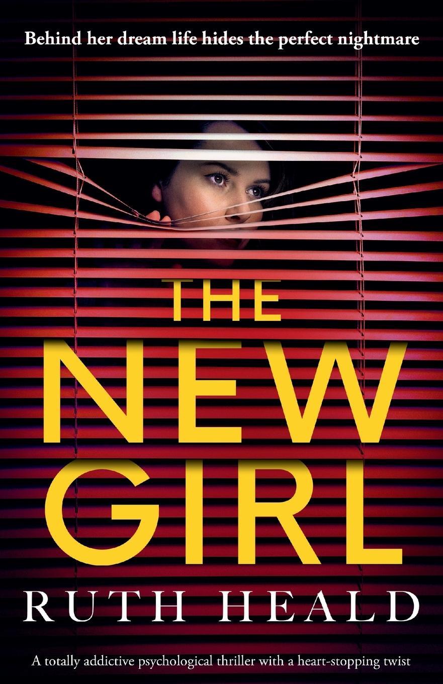 Cover: 9781803141749 | The New Girl | Ruth Heald | Taschenbuch | Paperback | Englisch | 2022