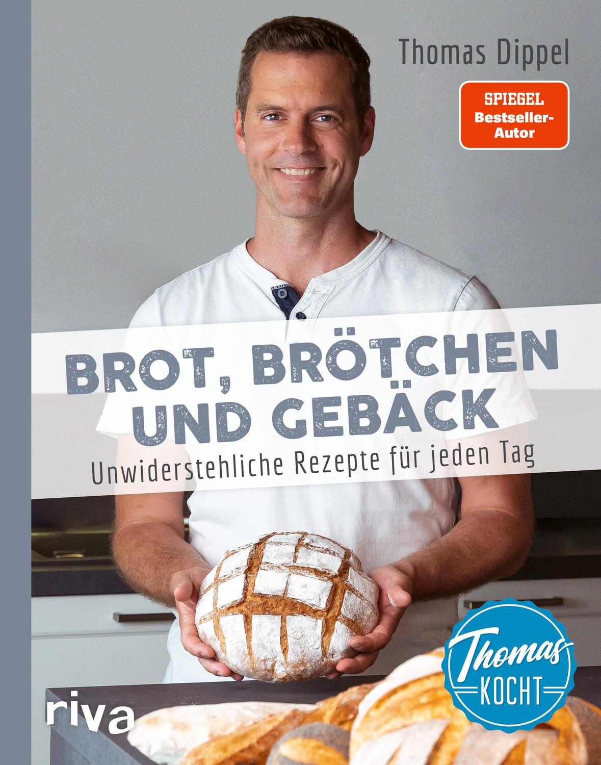 Cover: 9783742319715 | Thomas kocht: Brot, Brötchen und Gebäck | Thomas Dippel | Buch | 2021