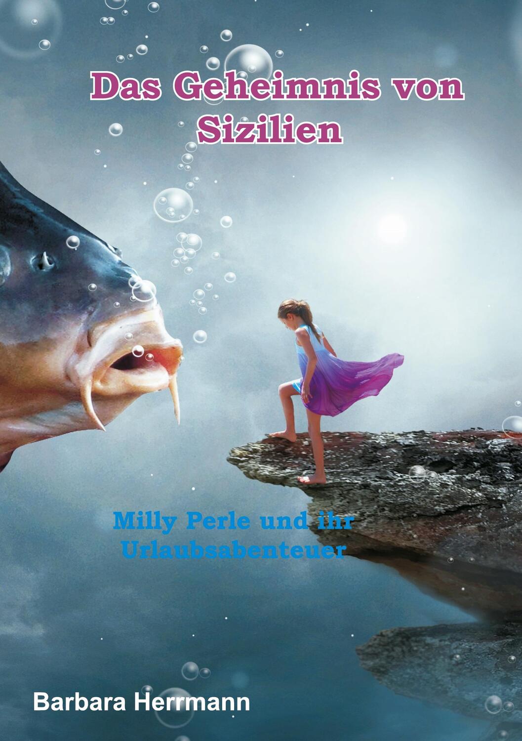 Cover: 9783755727958 | Das Geheimnis von Sizilien | Milly Perle und ihr Urlaubsabenteuer