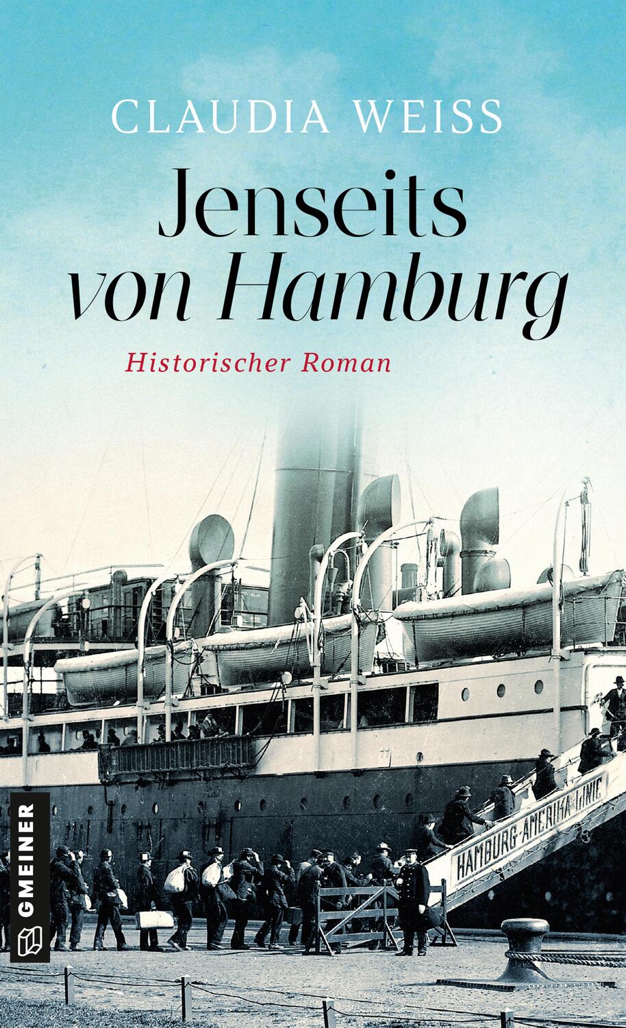 Cover: 9783839204160 | Jenseits von Hamburg | Historischer Roman | Claudia Weiss | Buch