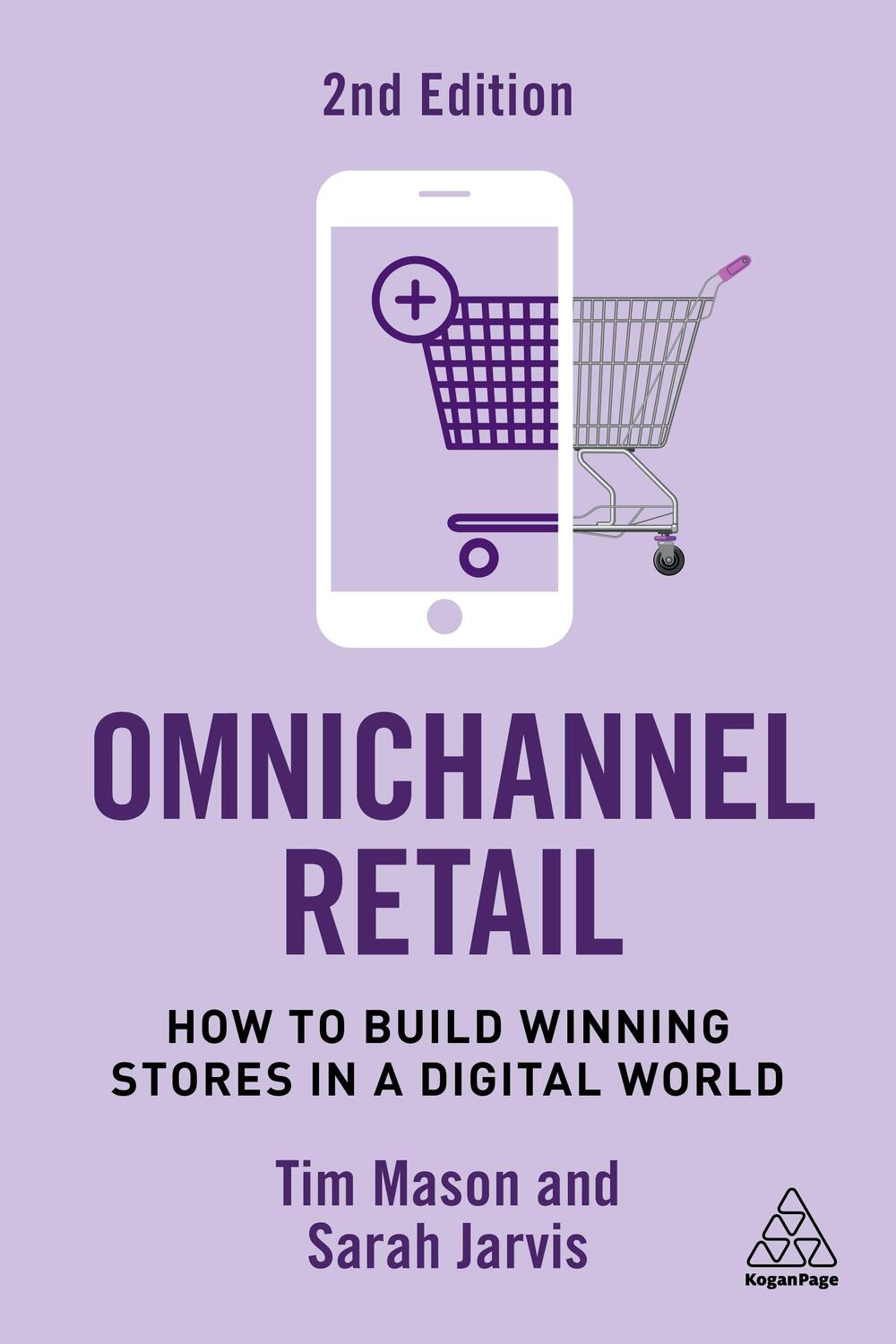 Cover: 9781398612723 | Omnichannel Retail | How to Build Winning Stores in a Digital World