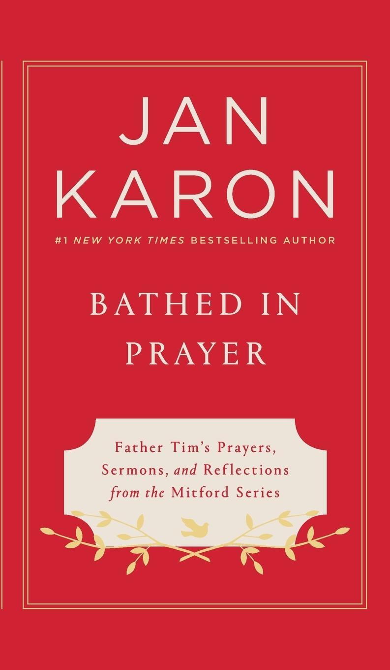 Cover: 9780525537564 | Bathed in Prayer | Jan Karon | Buch | HC gerader Rücken kaschiert