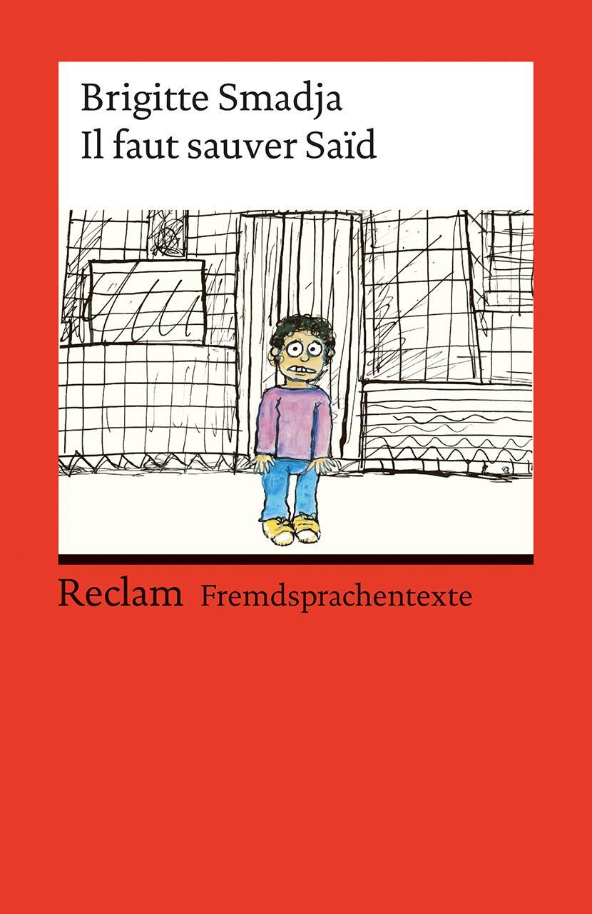 Cover: 9783150197370 | Il faut sauver Saïd | Brigitte Smadja | Taschenbuch | Französisch