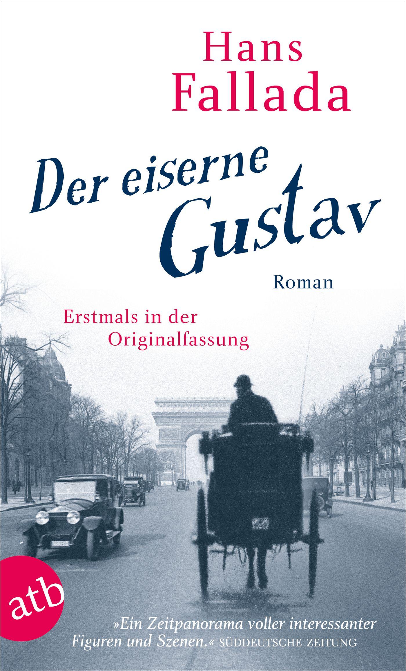 Cover: 9783746638621 | Der eiserne Gustav | Roman | Hans Fallada | Taschenbuch | 832 S.