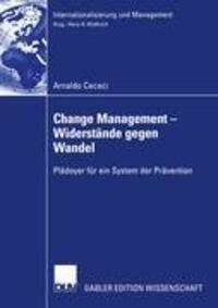 Cover: 9783835002524 | Change Management - Widerstände gegen Wandel | Arnaldo Cacaci | Buch