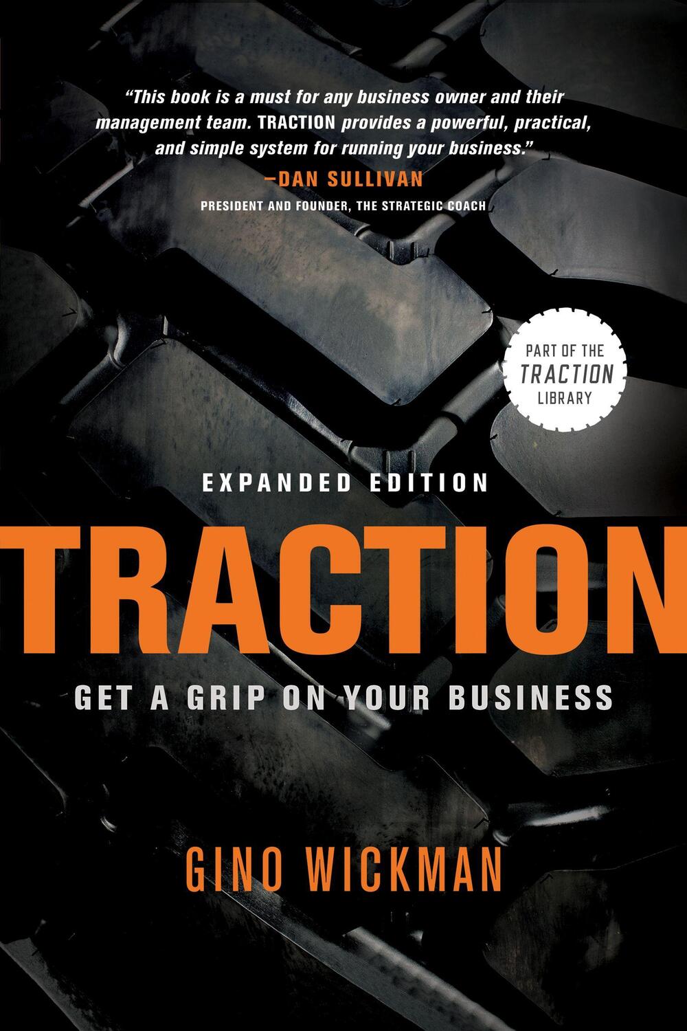 Cover: 9781936661848 | Traction: Get a Grip on Your Business | Gino Wickman | Buch | Gebunden