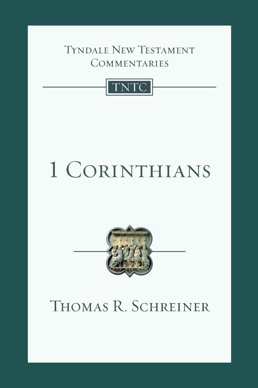Cover: 9781783596683 | 1 Corinthians | An Introduction And Commentary | Thomas R Schreiner
