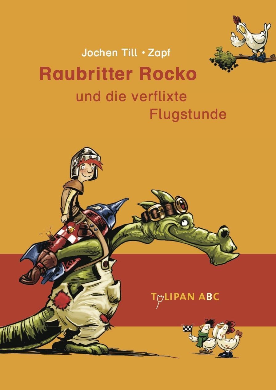 Cover: 9783864291197 | Raubritter Rocko 02 und die verflixte Flugstunde | Jochen Till | Buch
