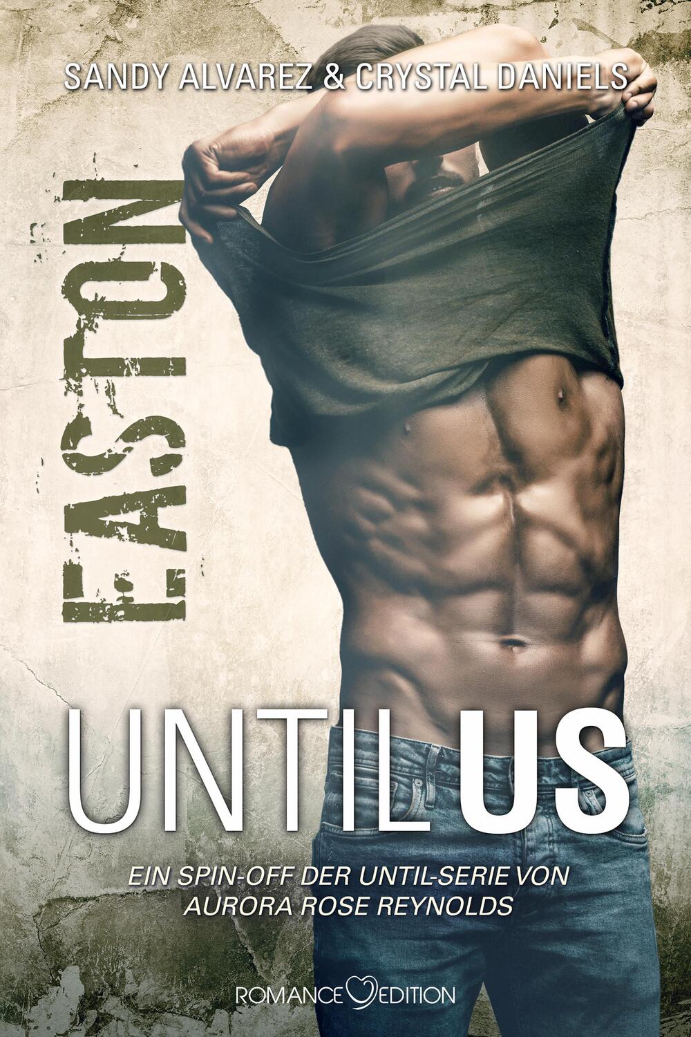Cover: 9783903413597 | Until Us: Easton | Chrystal Daniels (u. a.) | Taschenbuch | Until Us