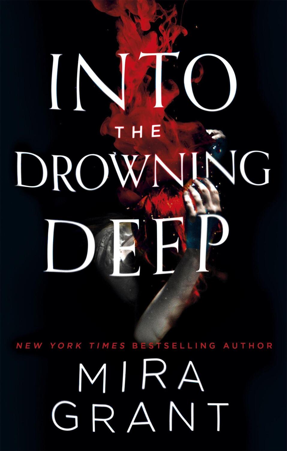 Cover: 9780356508108 | Into the Drowning Deep | Mira Grant | Taschenbuch | Englisch | 2017