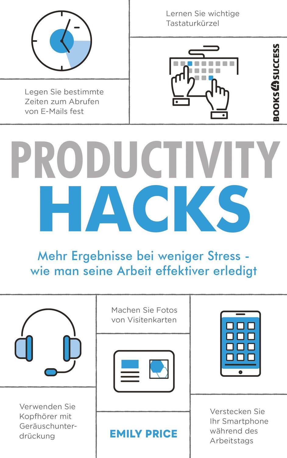 Cover: 9783864707988 | Productivity Hacks | Emily Price | Taschenbuch | Deutsch | 2021