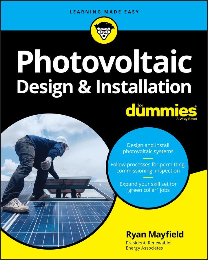 Cover: 9781119544357 | Photovoltaic Design &amp; Installation For Dummies | Ryan Mayfield | Buch