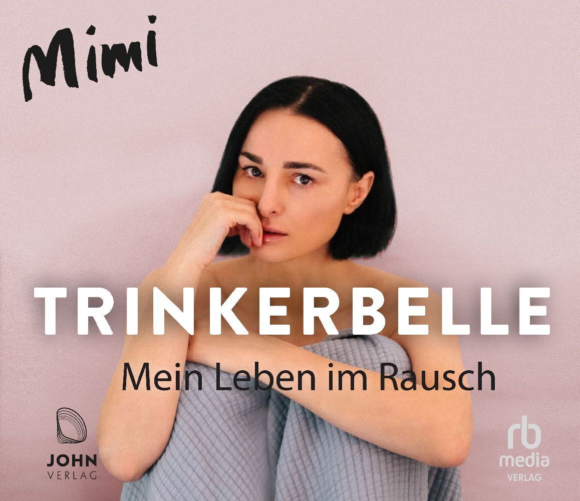 Cover: 9783963841002 | Trinkerbelle, Audio-CD, MP3 | Mein Leben im Rausch | Mimi | Audio-CD