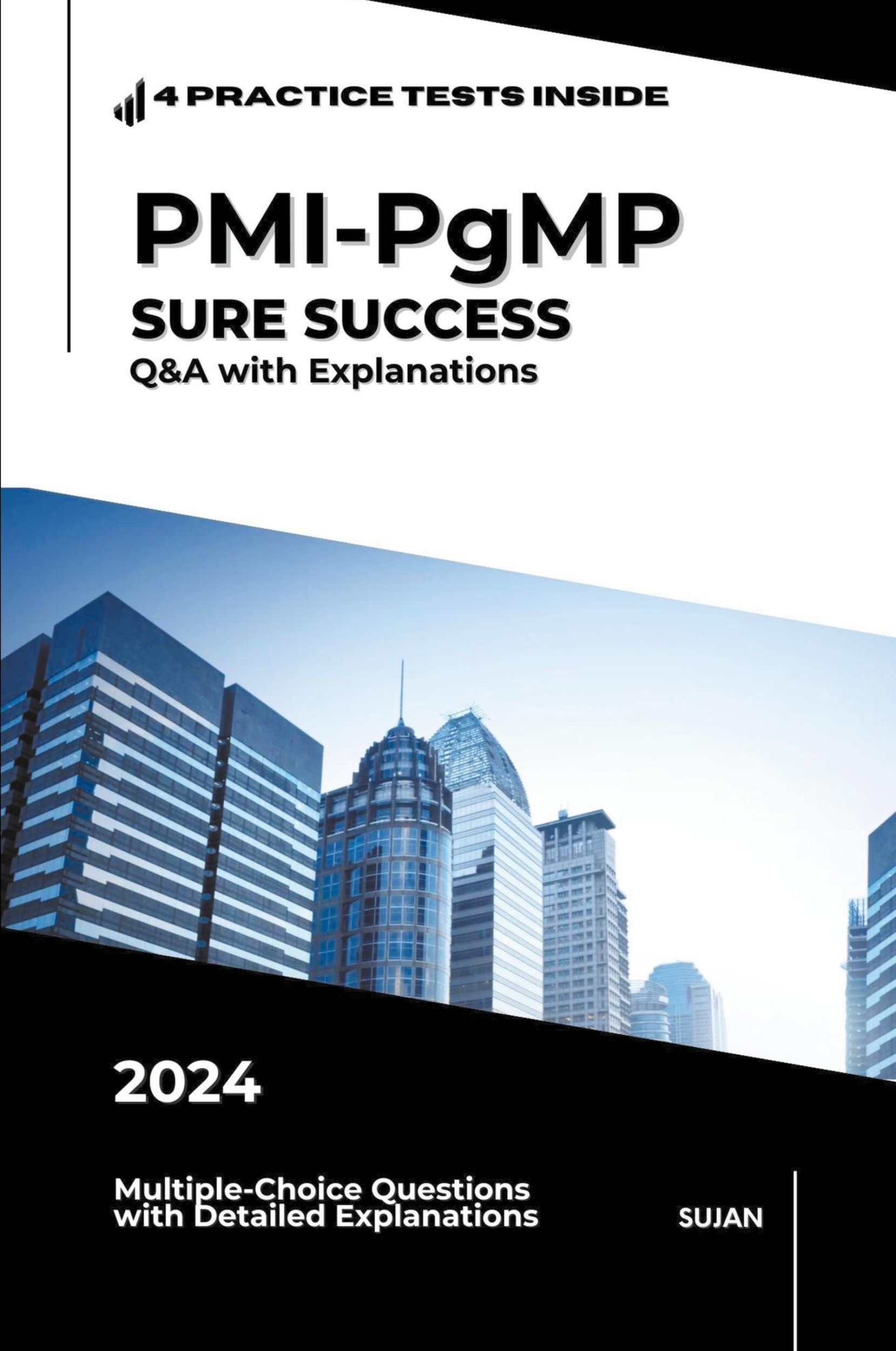 Cover: 9798224596232 | PMI-PgMP SURE SUCCESS | Q&amp;A with Explanations | Sujan | Taschenbuch