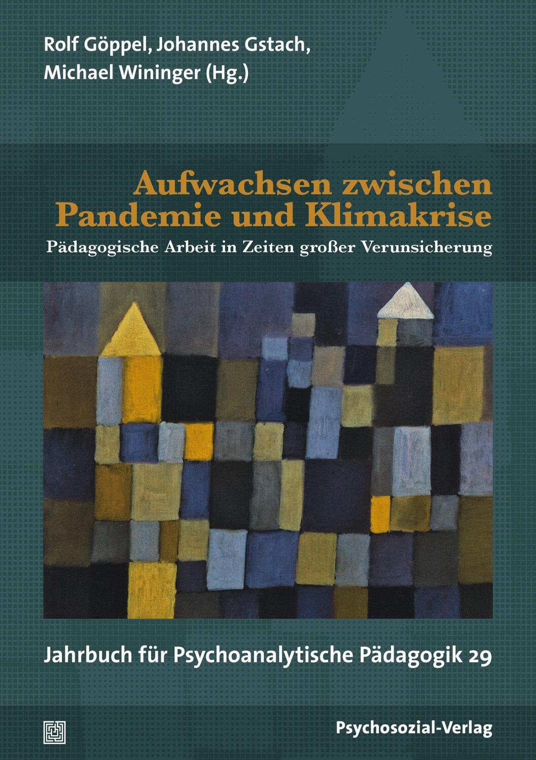 Cover: 9783837931747 | Aufwachsen zwischen Pandemie und Klimakrise | Rolf Göppel (u. a.)