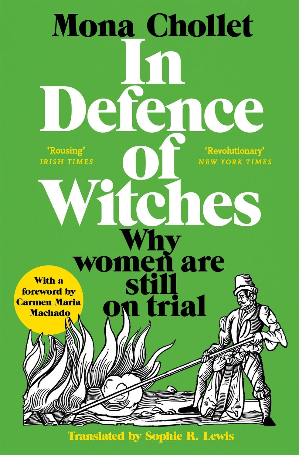 Cover: 9781529034066 | In Defence of Witches | Why women are still on trial | Mona Chollet